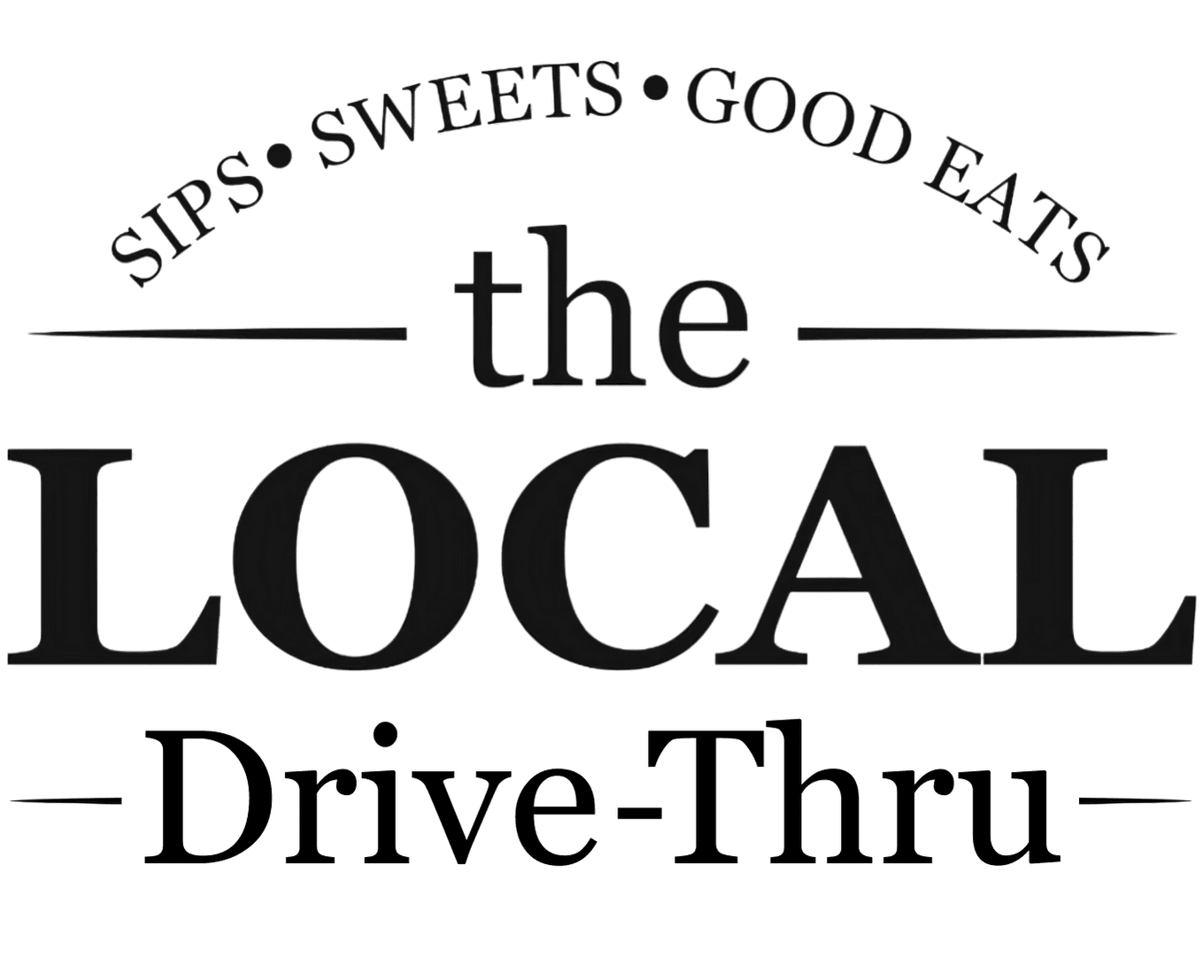 The LOCAL Drive-Thru